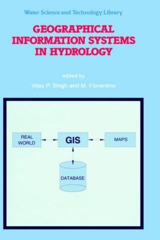 Geographical information systems in hydrology