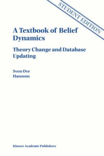 A textbook of belief dynamics