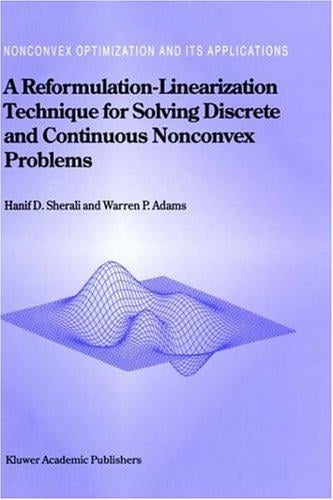 A reformulation-linearization technique for solving discrete and continuous nonconvex problems