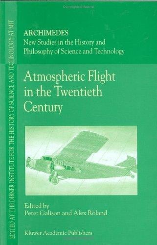 Atmospheric flight in the twentieth century