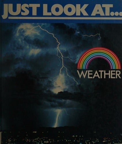 Just look at... weather