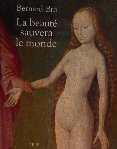 La beauté sauvera le monde