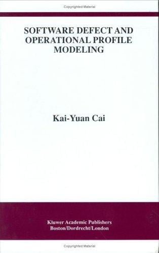 Software defect and operational profile modeling