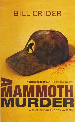 A Mammoth Murder (A Sheriff Dan Rhodes Mystery)