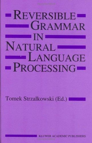 Reversible grammar in natural language processing