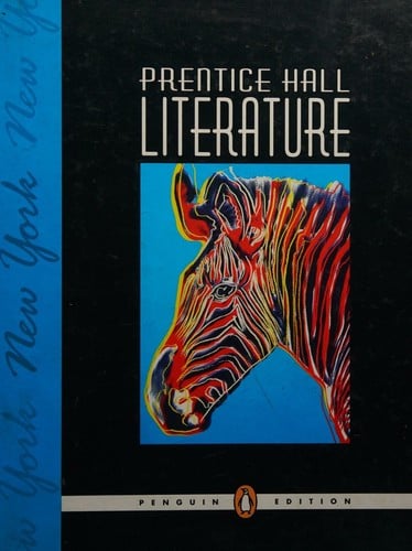 New York Prentice Hall Literature Penguin Edition (Grade Seven)
