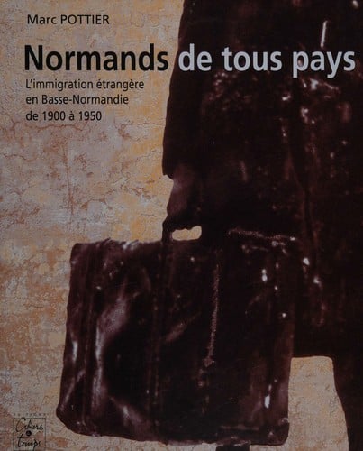 Normands de tous pays
