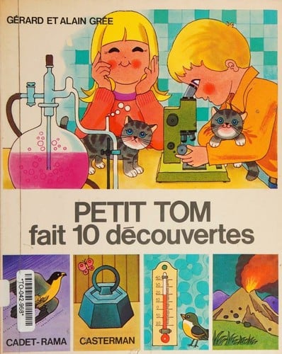 Petit Tom fait 10 découvertes