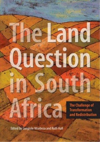 The land question in South Africa
