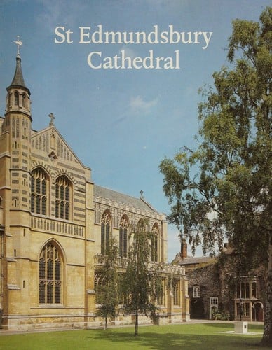 St Edmundsbury Cathedral