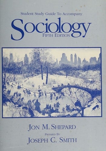 Study Guide to Accompany Sociology