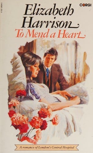 To mend a heart