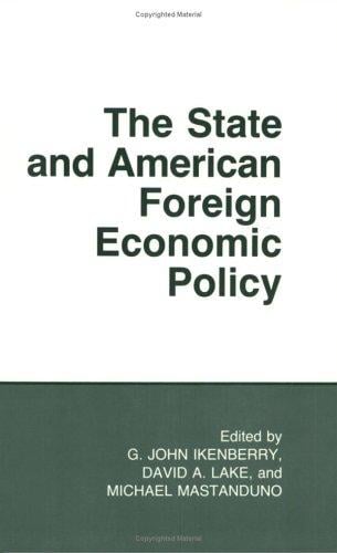 The State and American foreign economic policy