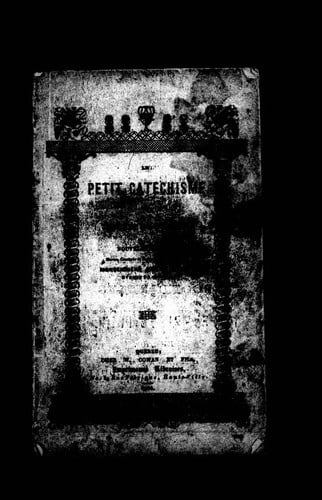 Le Petit catéchisme du diocèse de Québec