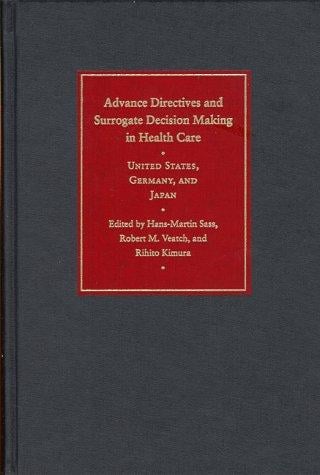 Advance directives and surrogate decision making in health care