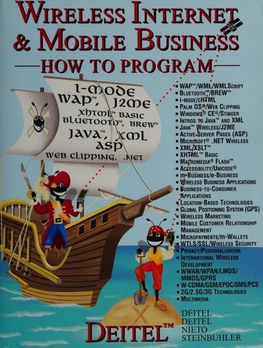 Wireless Internet & Mobile Business How to Program