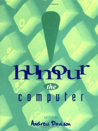 Humour the computer
