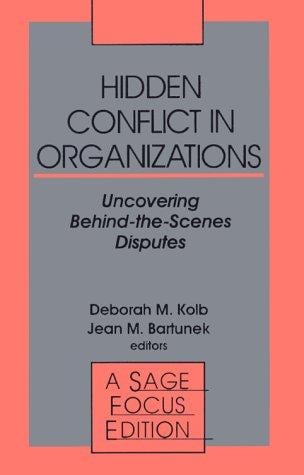 Hidden conflict in organizations