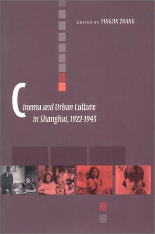 Cinema and urban culture in Shanghai, 1922-1943