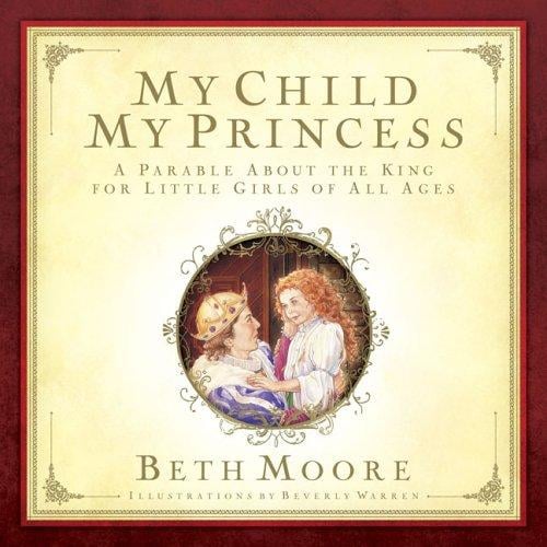 My Child, My Princess