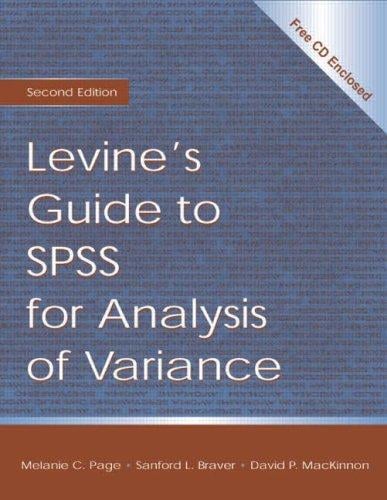 Levine's guide to SPSS for analysis of variance