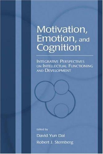 Motivation, emotion, and cognition