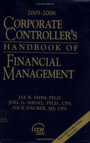 Corporate Controller's Handbook of Financial Management (2005-2006)