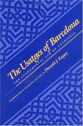 The Usatges of Barcelona