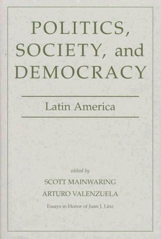 Politics, society, and democracy
