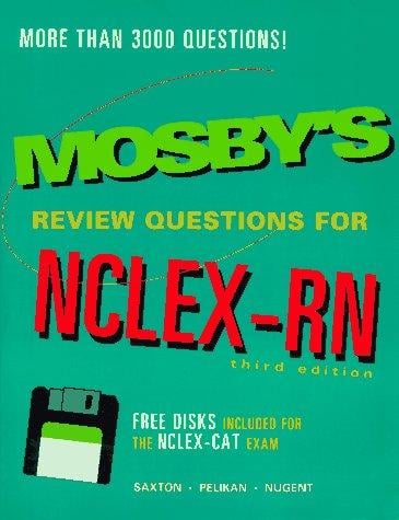 Mosby's review questions for NCLEX-RN