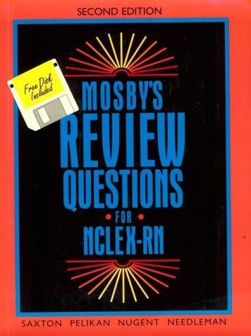 Mosby's review questions for NCLEX-RN