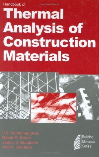 Handbook of thermal analysis of construction materials