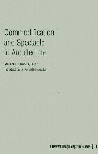 Commodification and spectacle in architecture