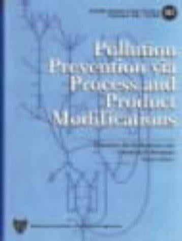 Pollution prevention via process and product modifications
