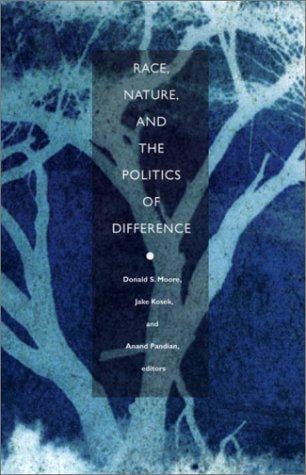 Race, nature, and the politics of difference