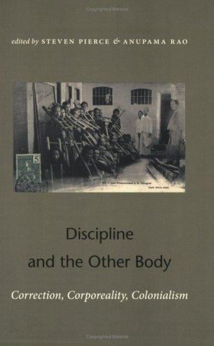 Discipline and the other body