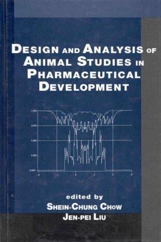 Design and analysis of animal studies in pharmaceutical development
