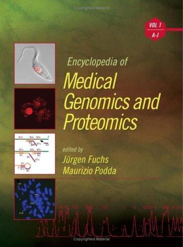Encyclopedia of medical genomics and proteomics