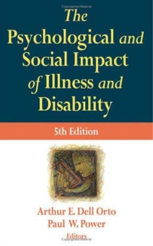 The psychological & social impact of illness and disability