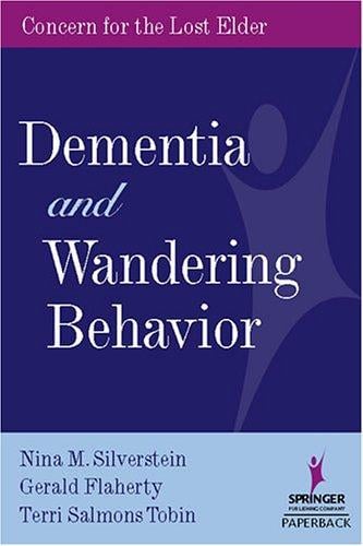 Dementia and wandering behavior