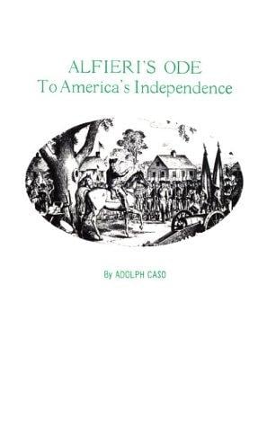 Alfieri's Ode to America's independence