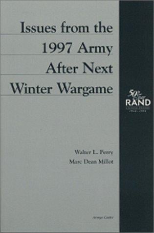 Issues from the 1997 Army after next winter wargame