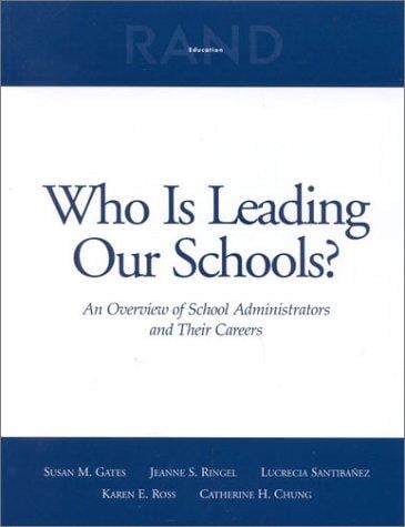Who is Leading our Schools?