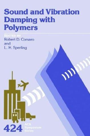 Sound and vibration damping with polymers