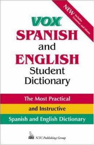 Vox Spanish and English student dictionary