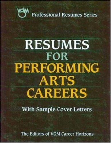 Resumes for performing arts careers
