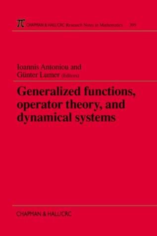 Generalized functions, operator theory, and dynamical systems