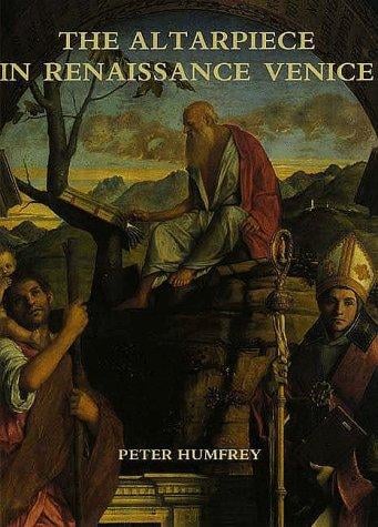 The altarpiece in Renaissance Venice