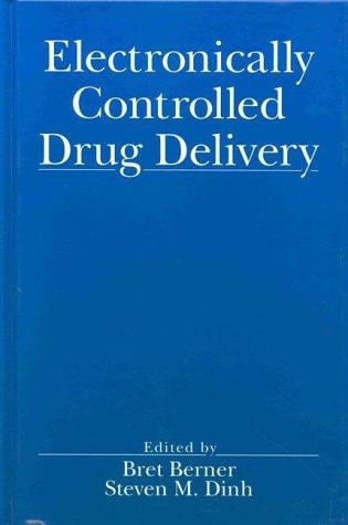 Electronically controlled drug delivery