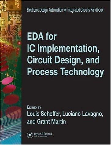 EDA for IC implementation, circuit design, and process technology